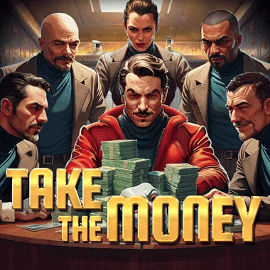 Take the Money